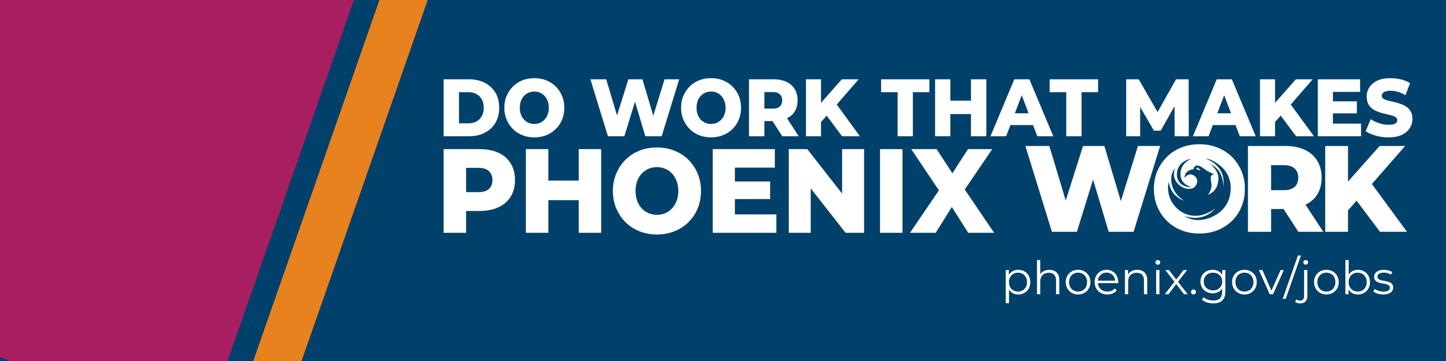 Do Work That Makes Phoenix Work Logo Banner