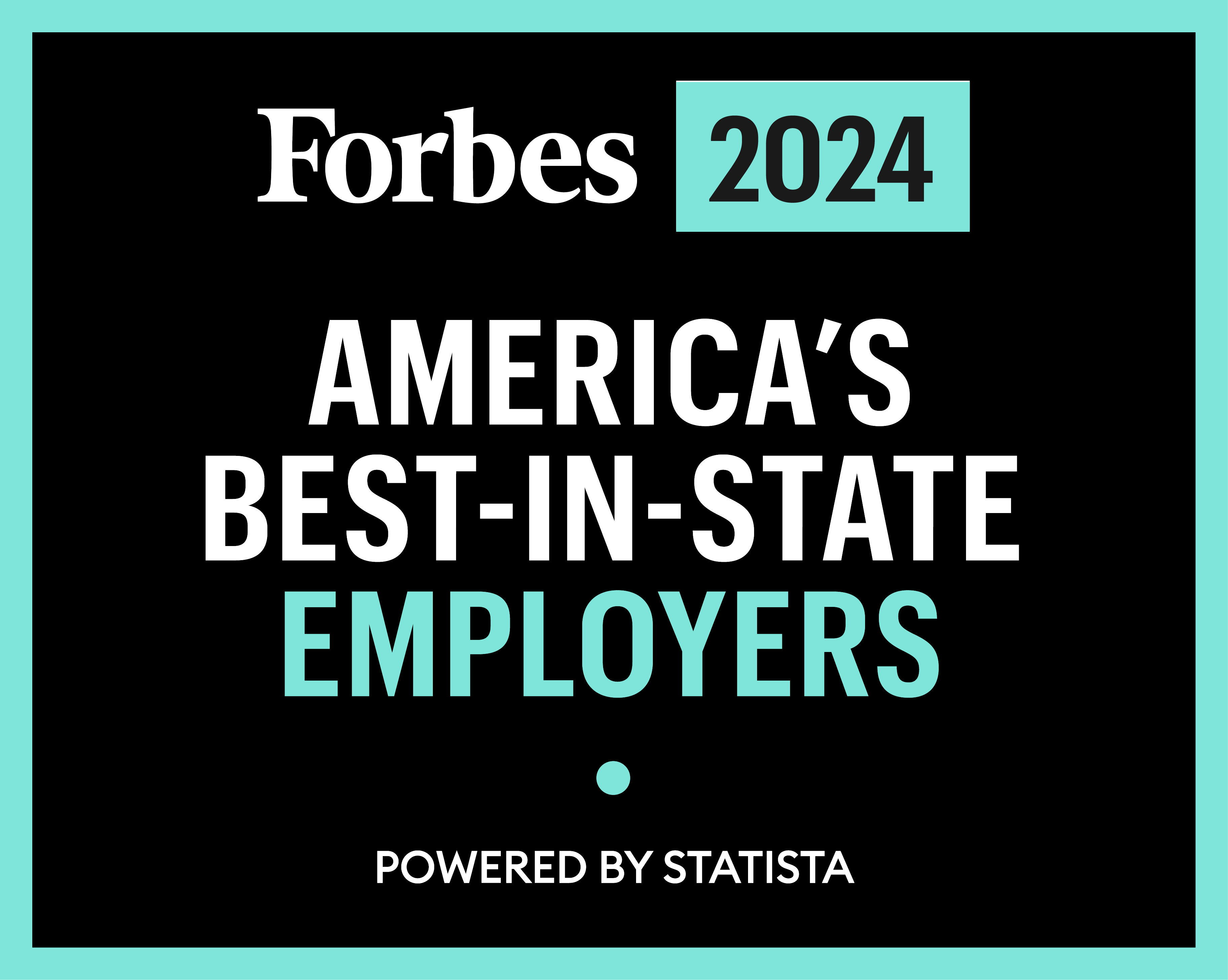 2024 Award from Forbes for America's Best-in-State Employers