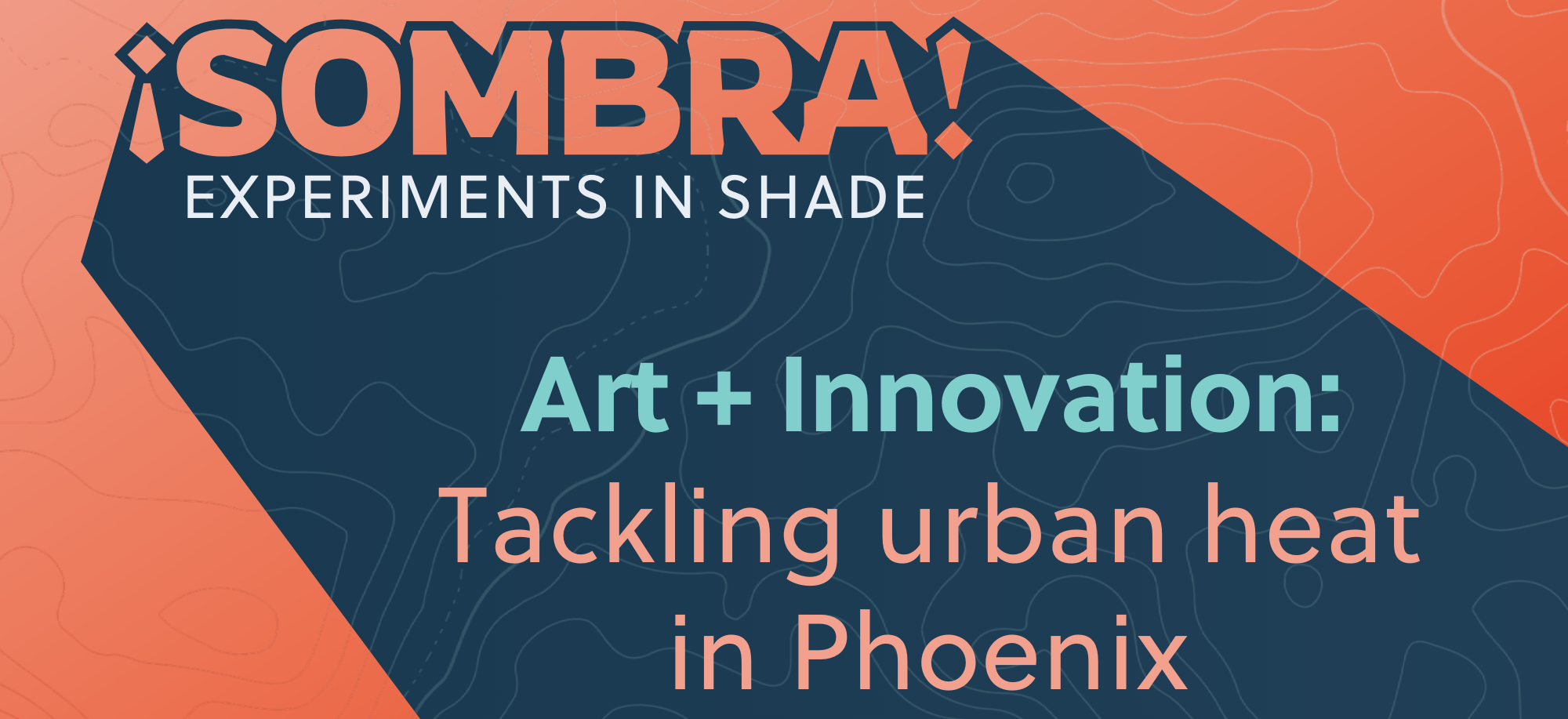 Art + Innovation: Tackling urban heat - 1