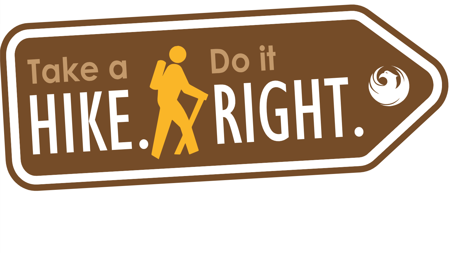 Take a hike. Do it right.
