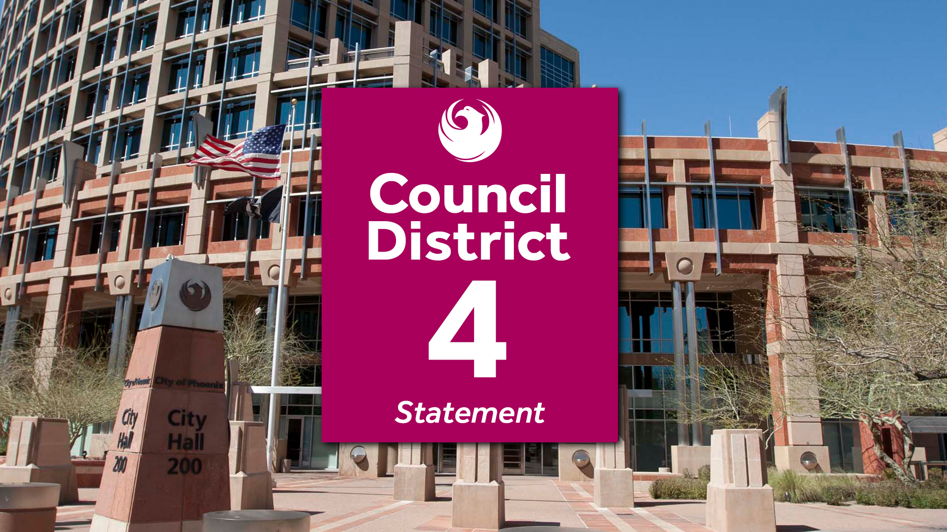 Council District 4 Statement