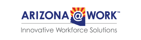 Arizona @ Work Innovative Workforce Solutions