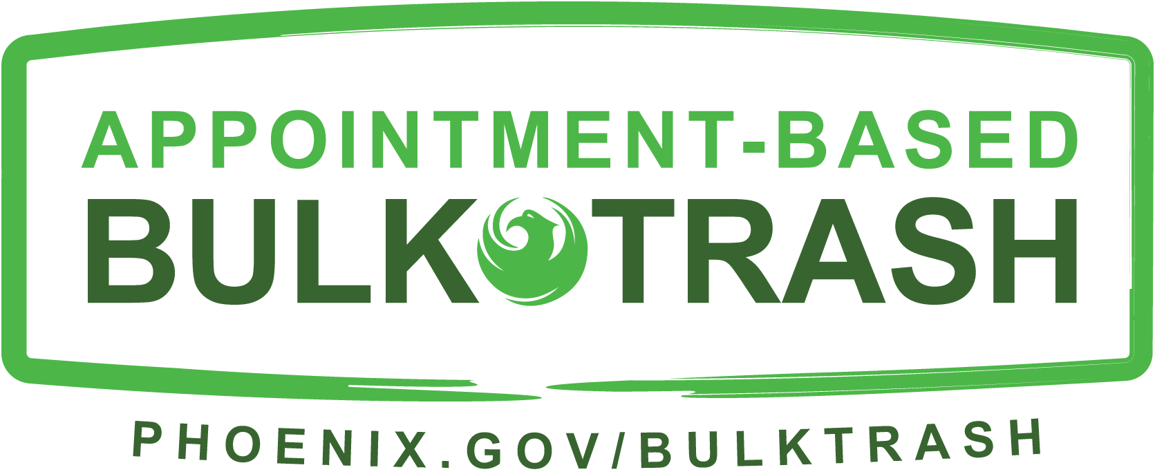 Green wordmark that reads 'Appointment-Based Bulk Trash. phoenix.gov/bulktrash